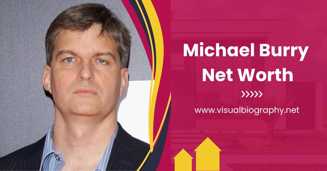 Who is Michael burry, net worth, age, background, family